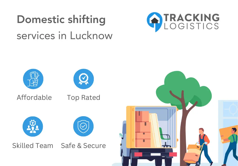 Domestic shifting services in Lucknow